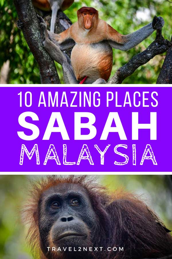 10 Amazing Places to visit In Sabah