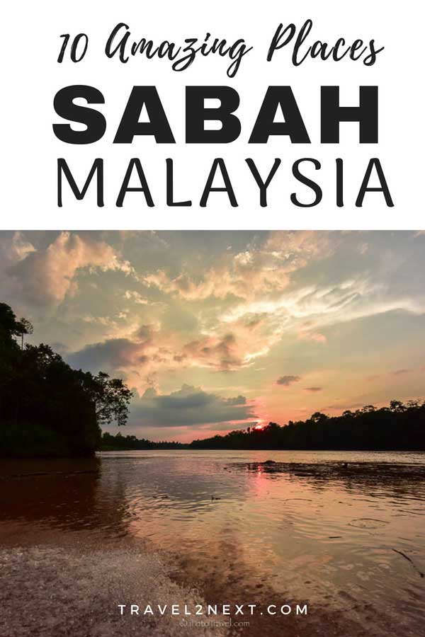 10 Amazing Places to visit In Sabah