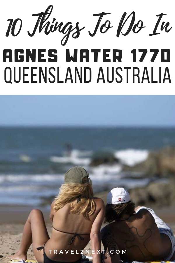 10 Things To Do In Agnes Water 1770