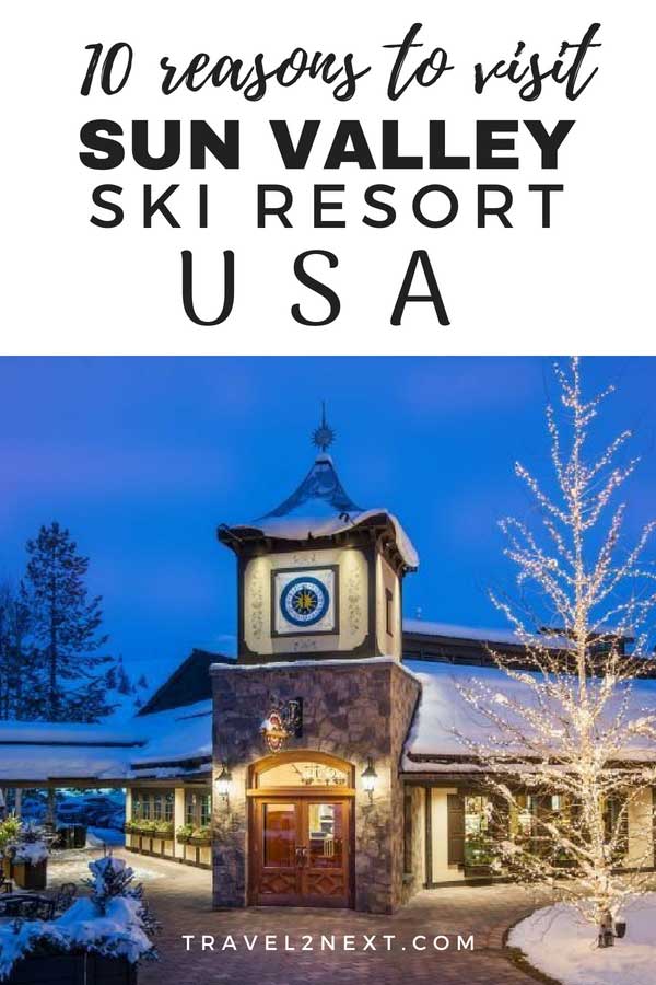 10 reasons to visit Sun Valley Ski Resort this winter