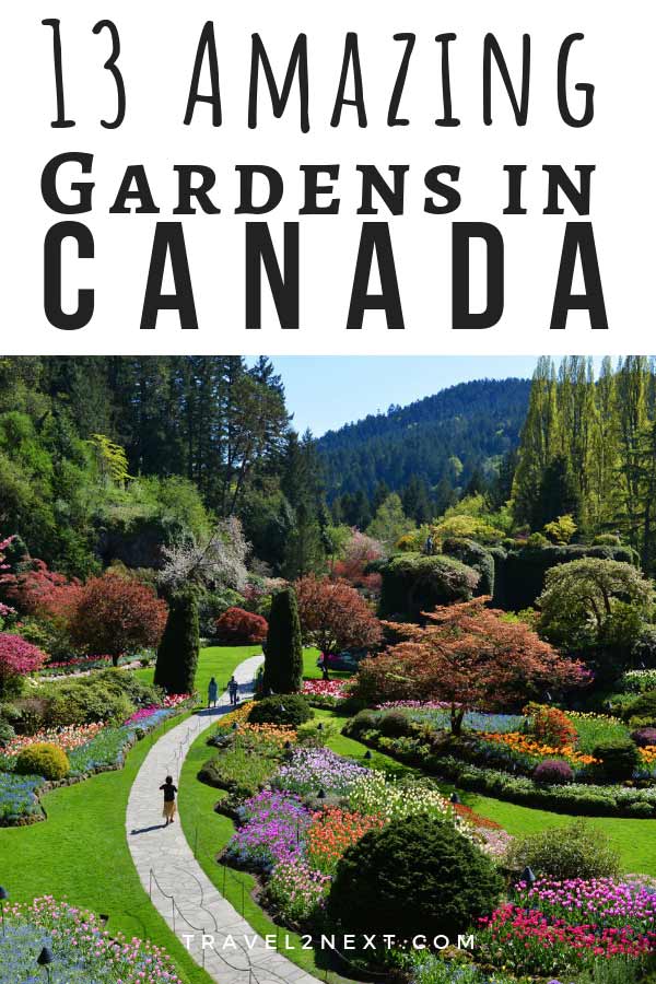 13 Amazing Canadian Gardens 