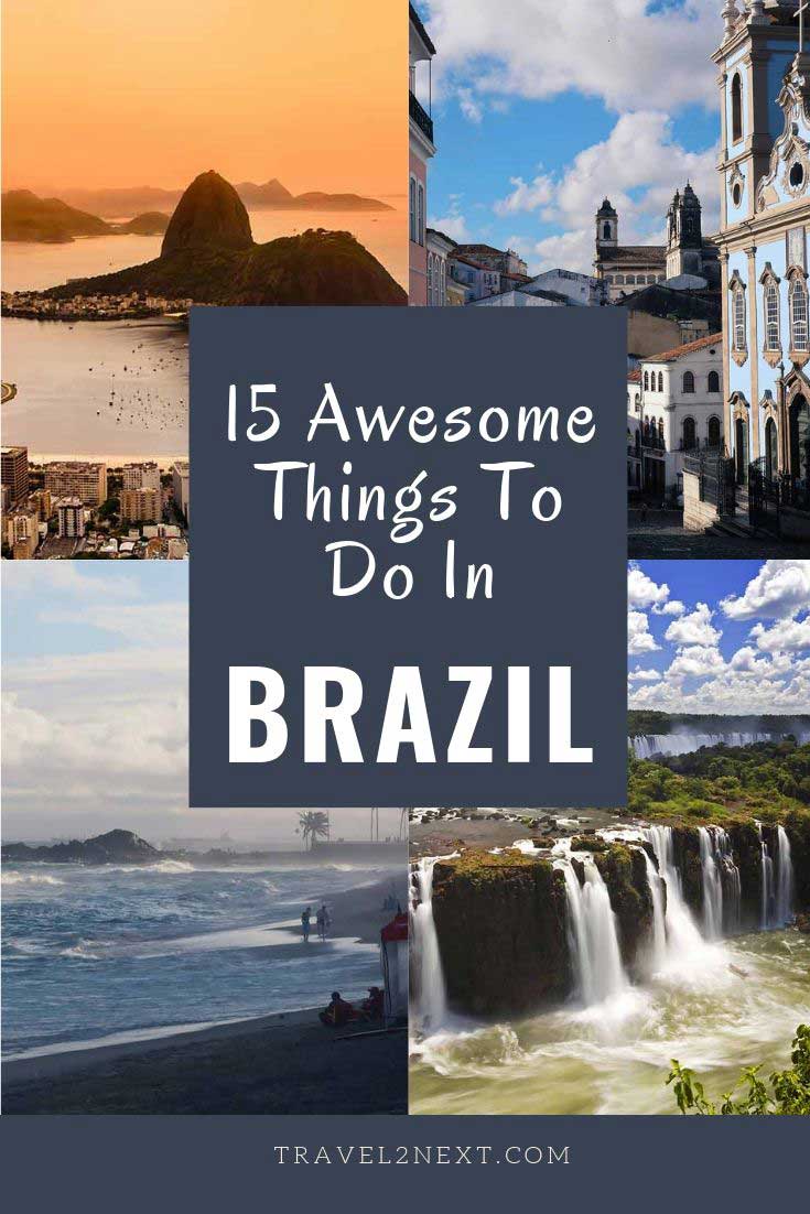 15 Awesome Things To Do In Brazil