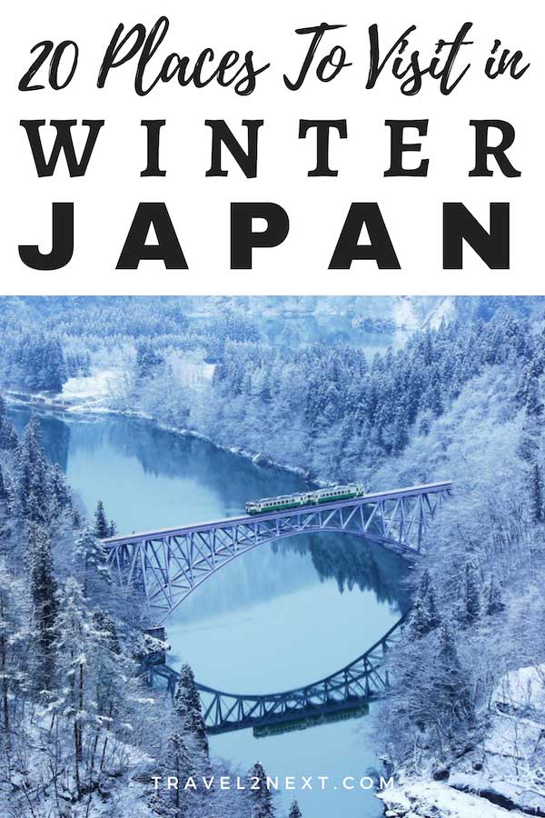 20 Places To Visit in Winter in Japan
