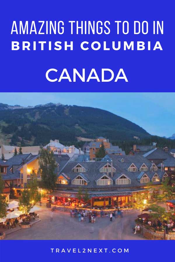 20 amazing things to do in British Columbia