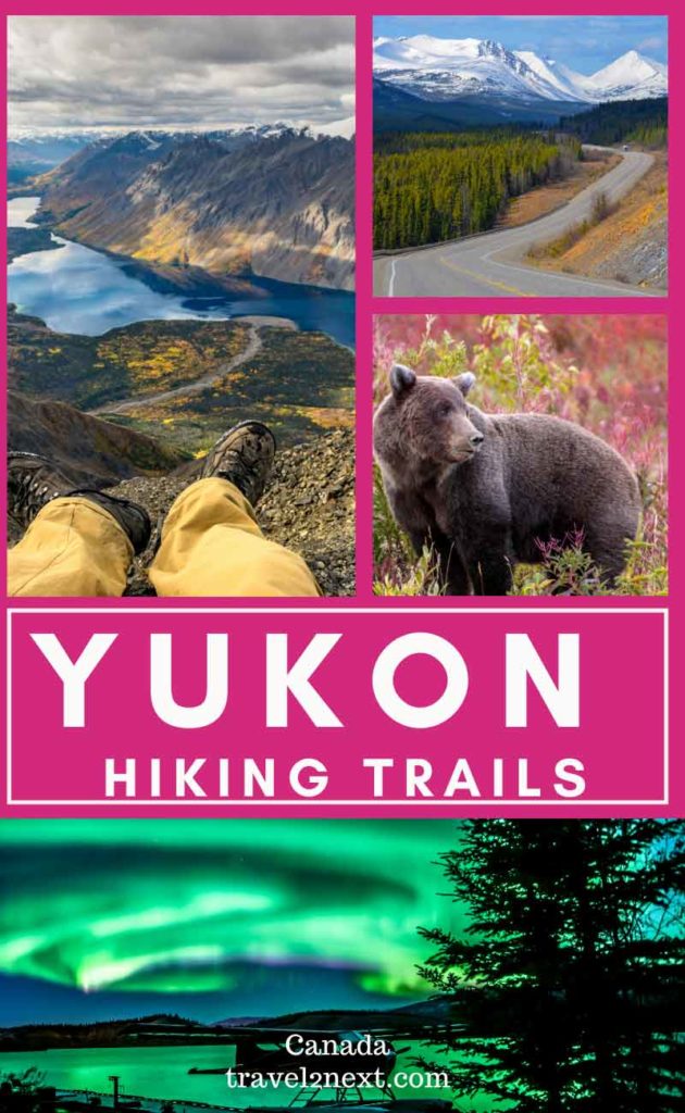 Yukon Hiking - Tips and Guide On Where To Hike In Canada's Yukon