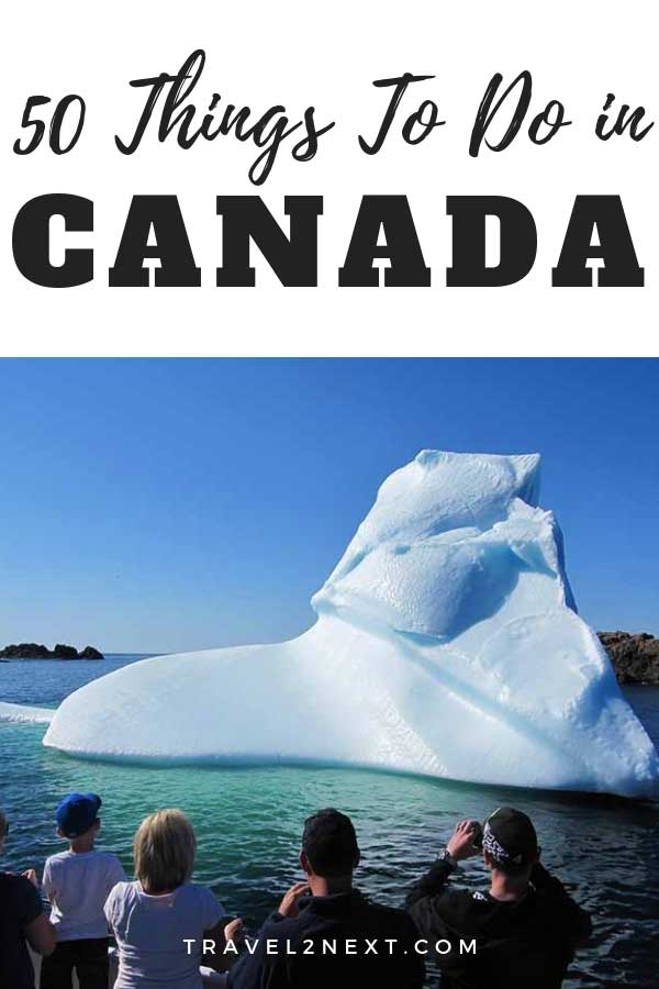 50 Things to Do in Canada