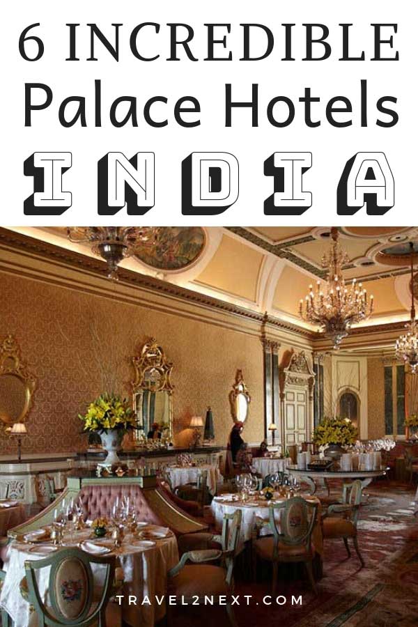 6 Incredible Palace Hotels in India