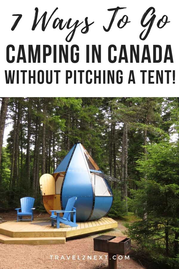7 Ways to go Camping in Canada