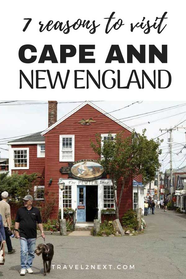 7 reasons why you need to visit Cape Ann in New England
