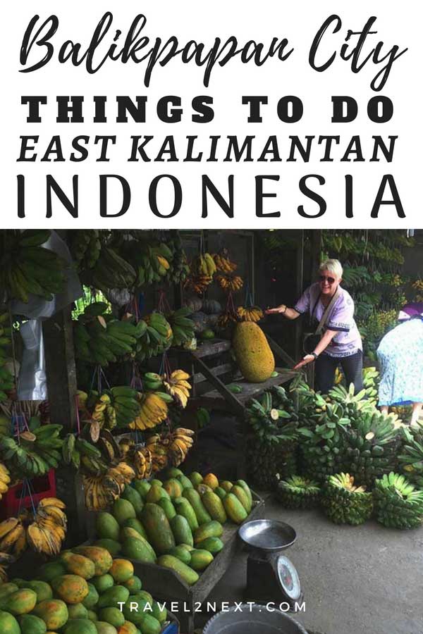 Balikpapan city things to do East Kalimantan