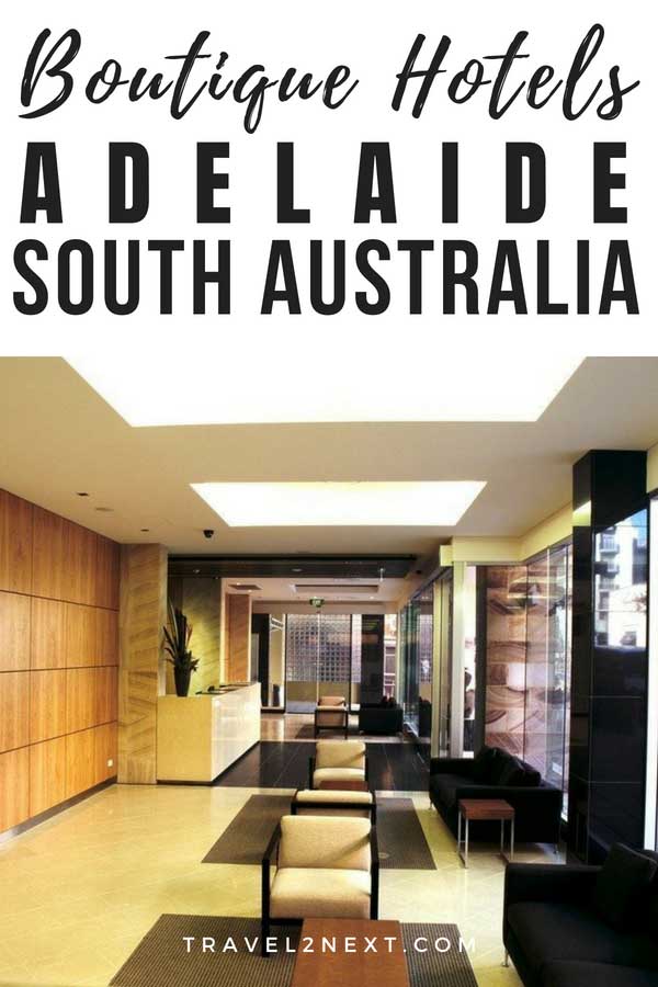 Boutique Hotels Adelaide in South Australia