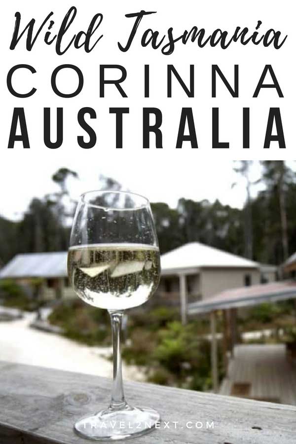 Corinna in Tasmania Ecotourism holiday