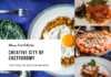 The City UNESCO Recognised For Its Food Scene Creative city of gastronomy