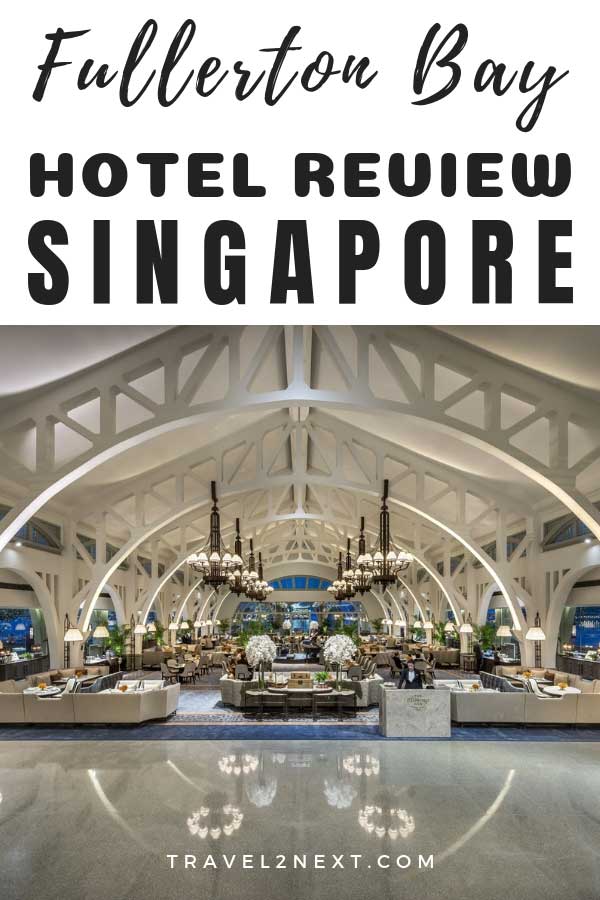 Fullerton Bay Hotel Singapore Review