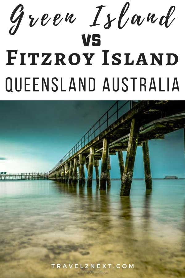 Green Island vs Fitzroy Island