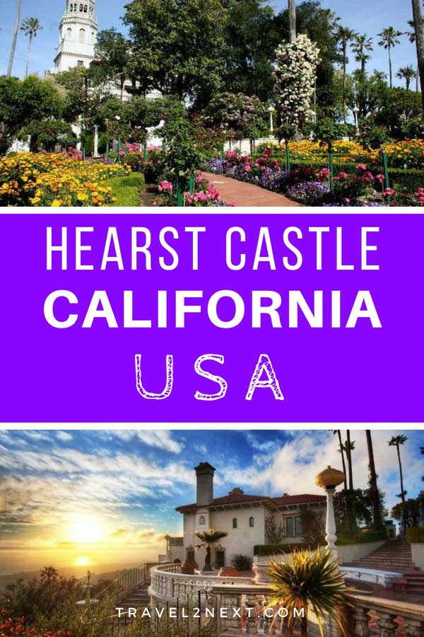 Hearst Castle – California 