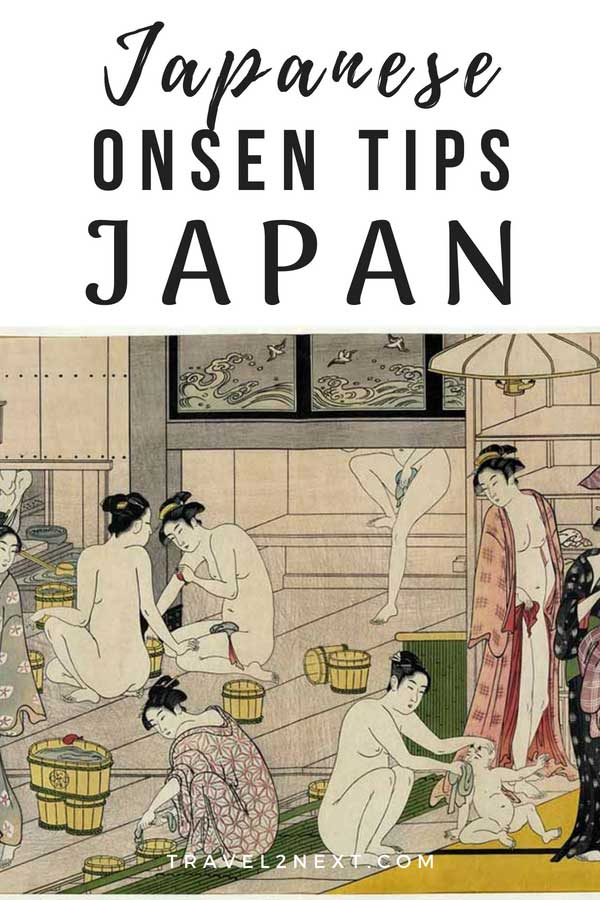 Japanese Onsen Tips