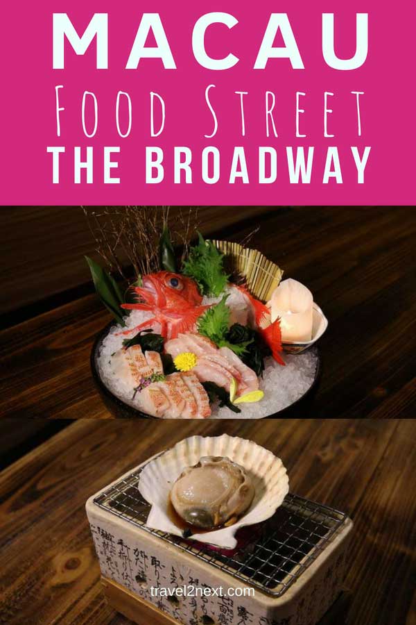 Macau Food Street – The Broadway