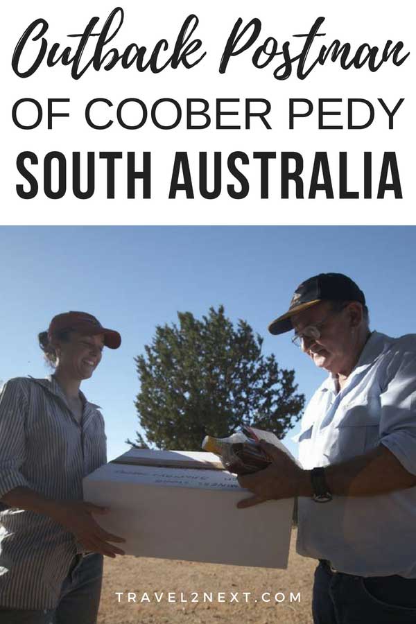 Outback Adventures – Postman of Coober Pedy