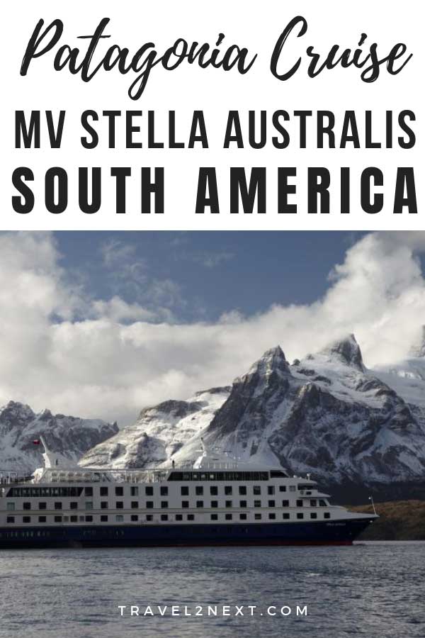 Patagonia cruise – Stella Australis