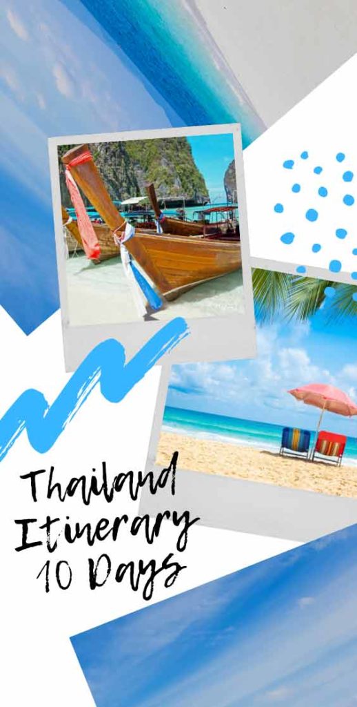 Thailand itinerary 10 days