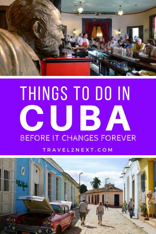 Things to do in Cuba before it changes