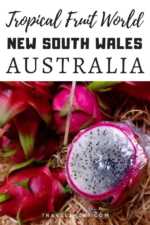 Tropical Fruit World in Northern NSW is Fun For Fruit And Rides