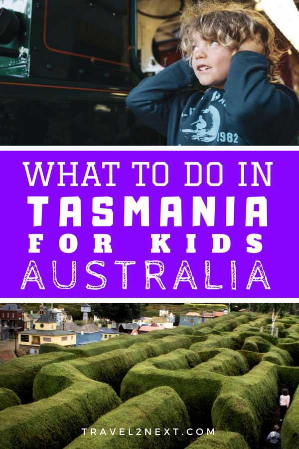 What to do in Tasmania For Kids