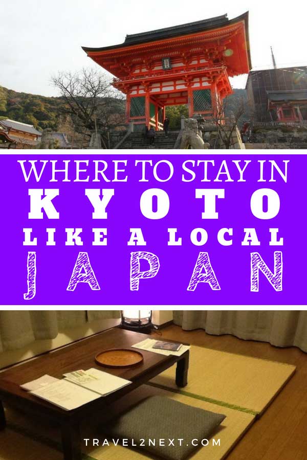 Where to stay in Kyoto like a local