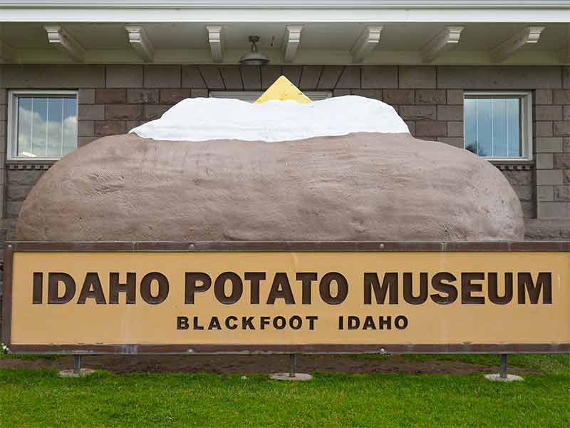 blackfoot idaho sigh saying Idaho Potato Museum