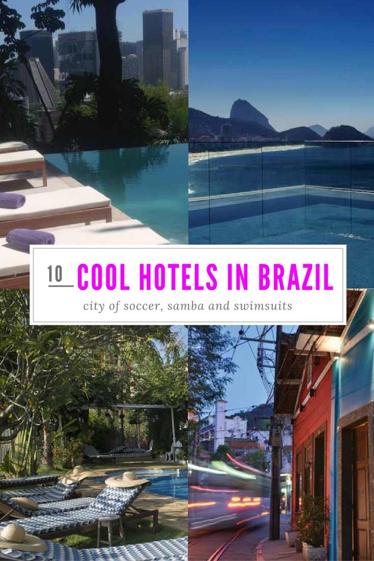 COOL HOTELS IN BRAZIL