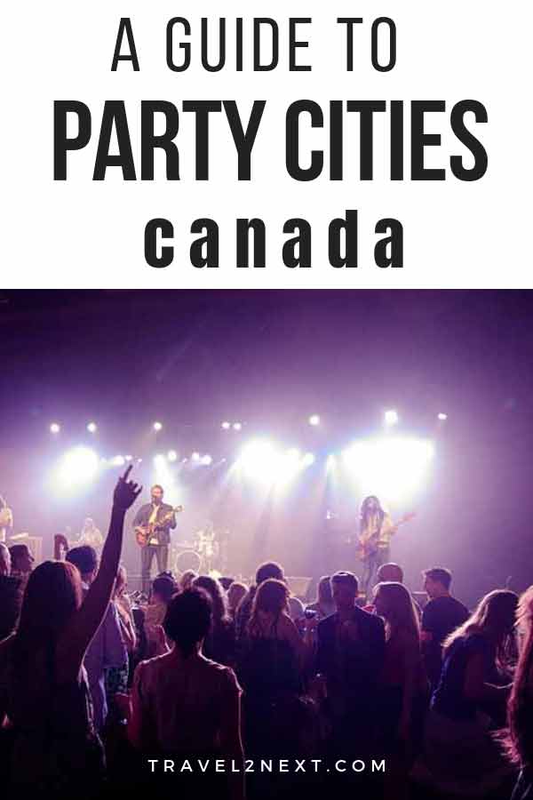 party cities in canada