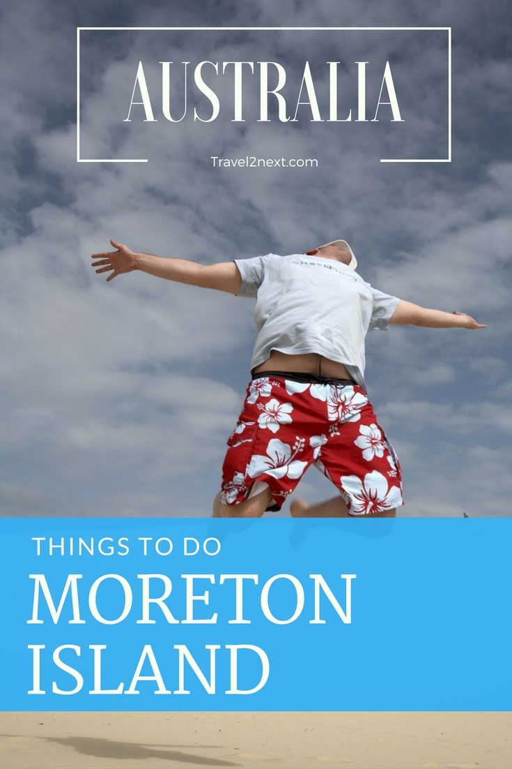things to do in moreton island